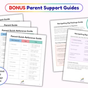 May include: A collection of printed parent support guides featuring text titled Parent Guide, Parent Quick-Reference Guide, and Navigating Big Feelings Guide. The documents include tables and lists with instructional content for caregivers.