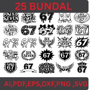 Puede incluir: Una colección de 25 diseños gráficos en blanco y negro con los números "67" y las palabras "Six Seven". Los diseños incluyen varios estilos como alas, coronas y elementos florales. La imagen también incluye opciones de formato de archivo.