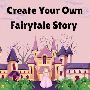 Puede incluir: Ilustración digital con el texto "Create Your Own Fairytale Story" sobre una escena de castillo. El castillo tiene torres moradas y doradas, con una princesa con un vestido rosa delante. Se ven ramas de árboles desnudas en el fondo.