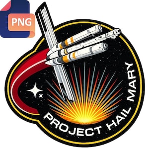 May include: A circular patch design with a spacecraft and the text "PROJECT HAIL MARY". The spacecraft is white with orange and black accents, set against a black starry background. A red and yellow arc frames the design.