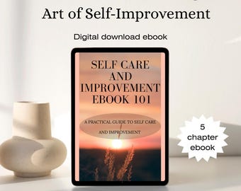 Op de afbeelding: Een digitale download ebook getiteld "Self Care and Improvement Ebook 101" met een zonsondergang afbeelding op de cover. Het ebook wordt aangeprezen als een praktische gids voor zelfzorg en verbetering, met 5 hoofdstukken. De titel "Rise & Thrive" staat bovenaan.
