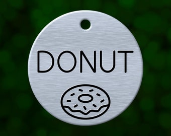 Custom donut dog tag. Round pet ID name tag personalized with deep engraving. Handmade pet product. Unique pet gift.