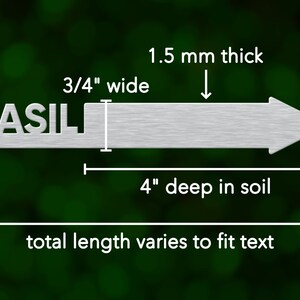 May include: A silver metal plant marker with the word "BASIL" engraved on it. The marker is 3/4 inch wide and 4 inches deep. The total length varies to fit the text.