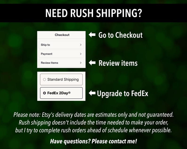 Op de afbeelding: Afbeelding met de tekst "NEED RUSH SHIPPING?" en afrekenopties. Bevat "Go to Checkout", "Review items" en "Upgrade to FedEx" opties. Extra tekst geeft details over de leveringsschattingen van Etsy en de verwerking van spoedbestellingen.