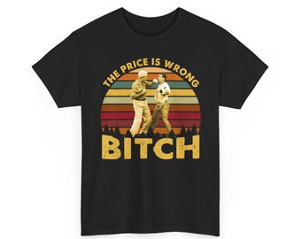 Happy Gilmore - The Price Is Wrong Bitch Sunset Vintage Retro Comfort Colors T-shirt, SweatShirt, Hoodie, Tshirt