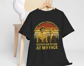 Camiseta "Una noche en la ópera", Groucho Marx: "Cuando invito a una mujer a cenar, la espero", camiseta vintage, camiseta unisex con cita de películas