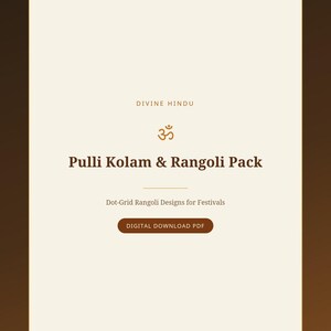 May include: A digital download PDF titled Divine Hindu Pulli Kolam & Rangoli Pack with Dot-Grid Rangoli Designs for Festivals. The document features a brown Om symbol centered on a cream-colored background with dark brown text and a button.