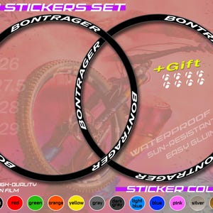 May include: Black rim stickers set with white "BONTRAGER" text. Includes sizes 26, 27.5, 28, and 29. Features "WATERPROOF", "SUN-RESISTANT", and "EASY GLUING". Available in various colors. Made of high-quality German film.