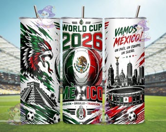 Team Mexico World Cup 2026 Tumbler Wrap PNG, 20oz Skinny Tumbler Sublimation Design, Mexico Soccer Fan Digital Download