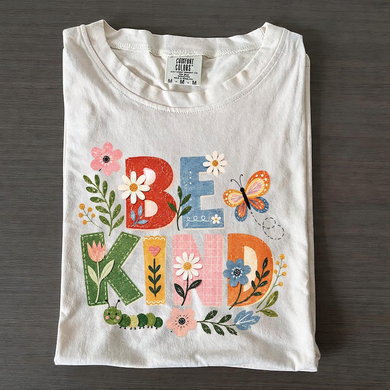 Be Kind Shirt, Nature Inspired Tee, Floral Kindness T-Shirt, Butterfly Caterpillar Top, Inspirational Gift image 6