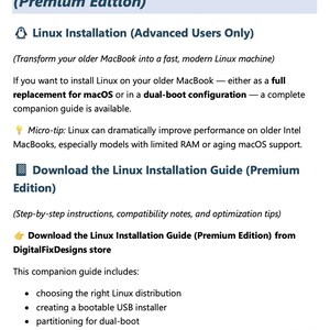 K&ouml;nnte beinhalten: Ein wei&szlig;es Dokument mit dem Titel "OPTIONAL ADVANCED MODULE (Premium Edition)", das Informationen zur Linux-Installation auf &auml;lteren MacBooks enth&auml;lt. Es bietet Anweisungen, Kompatibilit&auml;tshinweise und Optimierungstipps. Der DigitalFixDesigns-Shop wird erw&auml;hnt.
