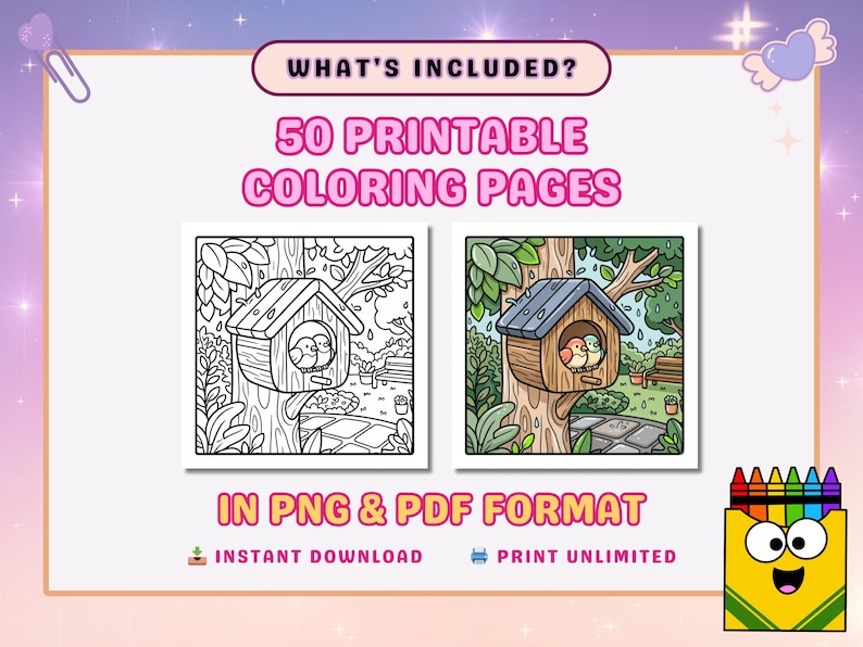 May include: An image with the text "WHAT'S INCLUDED? 50 PRINTABLE COLORING PAGES IN PNG & PDF FORMAT". The image shows two coloring pages of a birdhouse with birds inside. One is black and white, and the other is colored.
