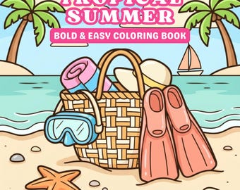 Libro da colorare estivo tropicale stampabile per adulti, pagine da colorare con scene di spiaggia per adulti, accogliente libro da colorare primaverile