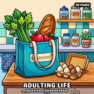 May include: A teal grocery tote bag filled with celery, a loaf of bread, and two red apples. Next to the bag is an open carton of eggs. The background shows kitchen shelves with labeled jars and a plant. Text reads: 50 PAGES, GROCERIES, ADULTING LIFE.