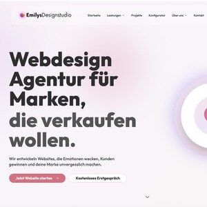 May include: A website design for brands is displayed on a light background with a gradient of pink and white. The text "Webdesign Agentur für Marken, die verkaufen wollen" is prominent. The logo is a circle with the text "Emilys Designstudio".