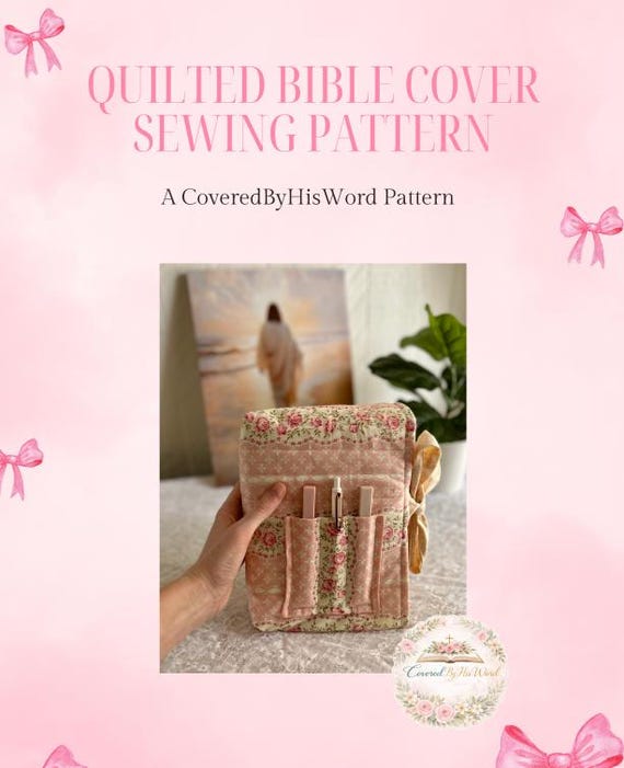 Digital PDF Quilted Bible Cover Sewing Pattern