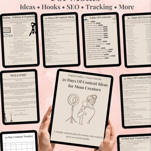 May include: A collection of digital tablets displaying content ideas for moms. The central tablet shows the title "30 Days of Content Ideas for Mom Creators" with an illustration of a mother and child. Other tablets show content like "Ideas," "Hooks," and "SEO."
