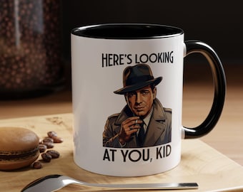Casablanca Coffee Mug - Here's Looking At You, Kid - Humphrey Bogart Quote - Casablanca Film Noir