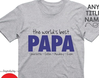 the world's best papa t-shirt monogram with grandchildren names • father's day gift • birthday present or christmas gift