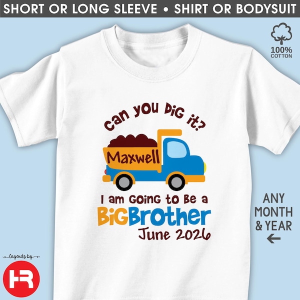 Dump Truck Big Brother Shirt Personalized - construction pregnancy announcement