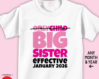 big sister shirt or bodysuit - only child expiring t-shirt - baby pregnancy announcement gift