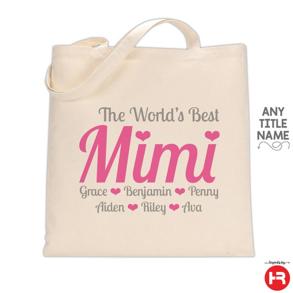 World's Best Mimi tote bag with grandkids's names • perfect for Mother's Day, Valentine's Day, birthday gift or Christmas present