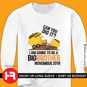 dump truck big brother shirt or bodysuit pregnancy baby announcement shirt construction t-shirt LONG SLEEVES