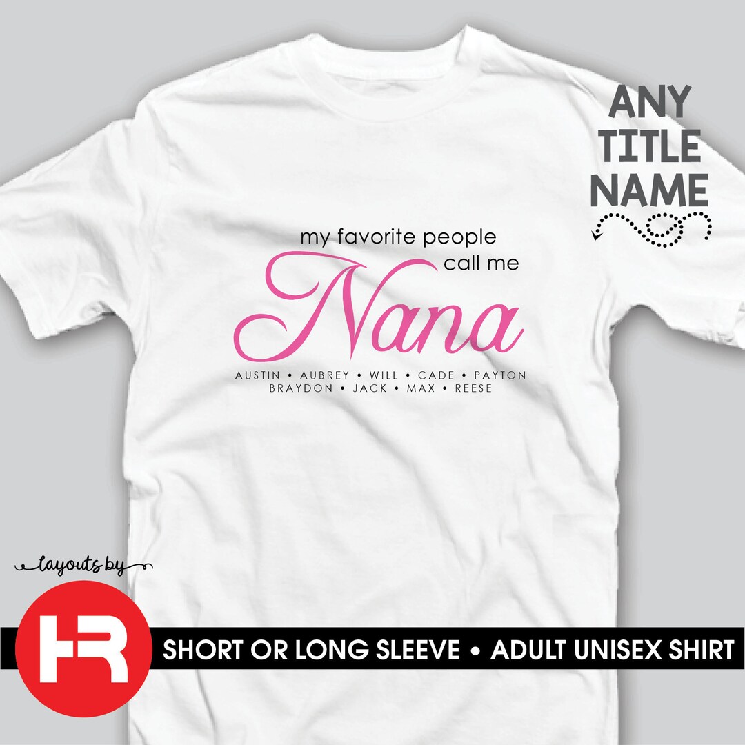 Personalized Nana Shirt With Grandchildren's Names My Etsy