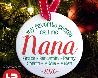 Favorite People Call Me Nana Christmas Ornament - Grandchildren Names Grandparent Present