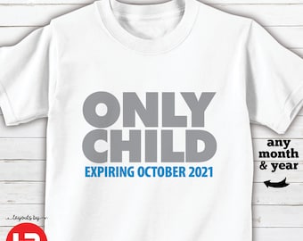 big brother shirt or bodysuit • only child expiring shirt / big brother t-shirt  (blue and grey design) • baby pregnancy announcement shirt