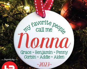 favorite people call me nonna christmas ornament monogram with grandchildren names • nonna christmas present • custom grandparent ornament