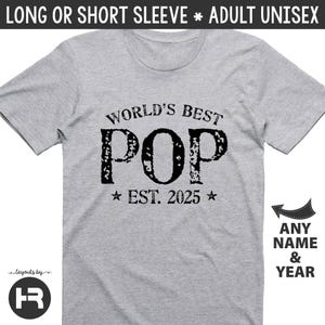 pop t-shirt • world's best pop shirt • pop birthday gift or christmas present • father's day gift