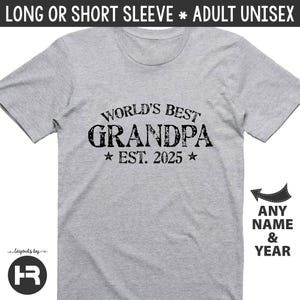 t-shirt grand-père • meilleur t-shirt grand-père au monde • cadeau de fête des pères personnalisé • cadeau de Noël ou d'anniversaire des grands-parents • t-shirt faire-part de bébé