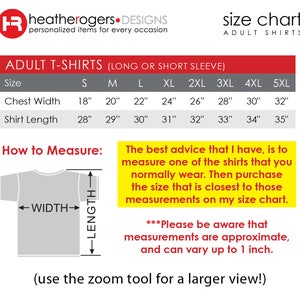 May include: Size chart for adult t-shirts with long or short sleeves. The chart shows chest width and shirt length measurements in inches for sizes S, M, L, XL, 2XL, 3XL, 4XL, and 5XL. A diagram shows how to measure chest width and shirt length.