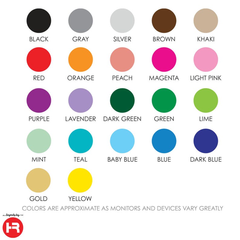 May include: A chart showing 20 different color swatches with the name of each color written below the swatch. The colors include black, gray, silver, brown, khaki, red, orange, peach, magenta, light pink, purple, lavender, dark green, green, lime, mint, teal, baby blue, blue, dark blue, gold, and yellow.