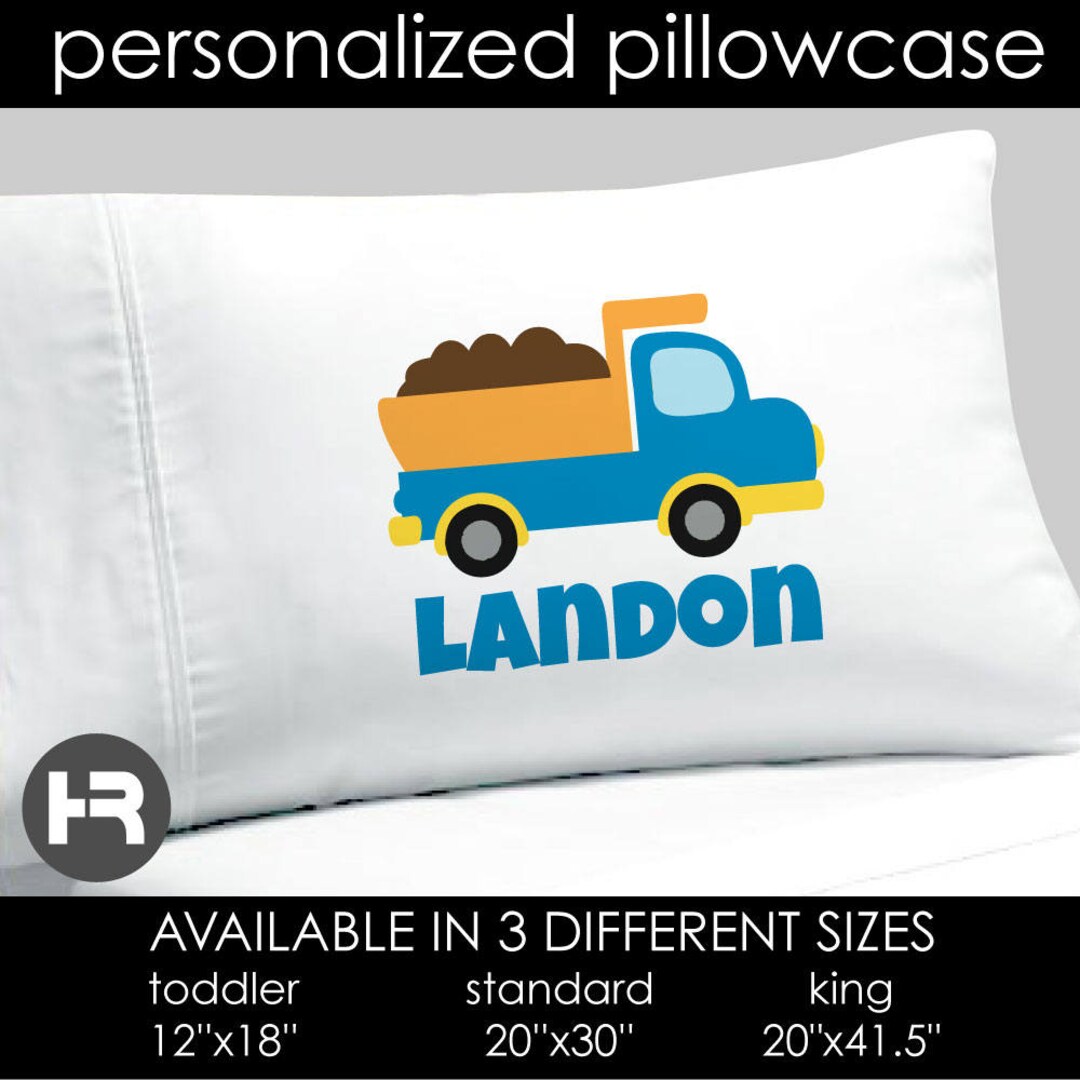 Dump Truck Pillowcase Boys Personalized Pillow Case Etsy