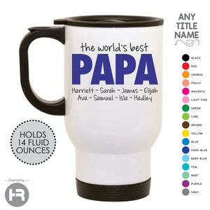 The World's Best Papa Travel Coffee Mug personalized with grandchildren names - Birthday Present, Father's Day or Christmas Gift