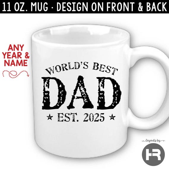 World's Best Dad coffee mug with year
