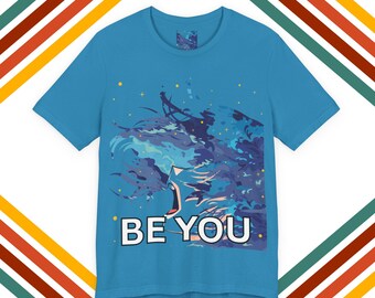 Camiseta de anime Be You wave girl / Camiseta gráfica inspiradora