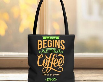 Bolsa de mano "La vida comienza después del café" / Divertido regalo motivacional para amantes del café, profesores, compañeros de trabajo y amigos.