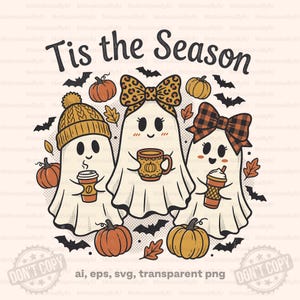 May include: A graphic illustration featuring the text 'Tis the Season' above three white ghosts. The ghosts are wearing a yellow knit hat, a leopard print bow, and a plaid bow, while holding coffee cups. Orange pumpkins and black bats surround them.