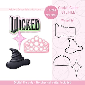 Puede incluir: Un conjunto de archivos digitales con temática "Wicked". Incluye un diseño "WICKED" negro y verde, una estrella rosa, una tiara rosa y un sombrero de bruja negro. También incluye archivos STL de cortadores de galletas en varias formas. El texto dice "Wicked Essentials - 4 piezas".