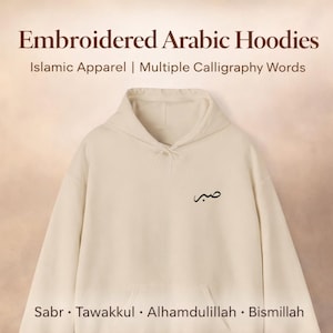 Embroidered Arabic Hoodie | Islamic Calligraphy Hoodie | Unisex Muslim Hoodie | Ramadan & Eid Gift