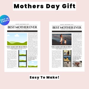 May include: A light pink background with two newspaper-style pages that read "Mothers Day Gift" and "Best Mother Ever." The text "You Make Life Beautiful" is also visible. The image is a customizable gift.