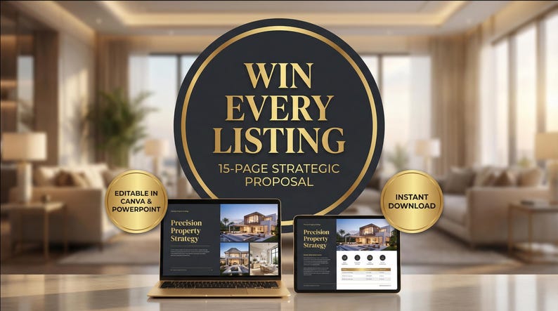 May include: A laptop and tablet display a real estate presentation with the text "Precision Property Strategy." The image features a large circular graphic with the words "WIN EVERY LISTING" and "15-PAGE STRATEGIC PROPOSAL." Gold-colored badges read "EDITABLE IN CANVA & POWERPOINT" and "INSTANT DOWNLOAD."