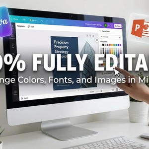 May include: A computer screen displaying a Canva design interface with the text "100% FULLY EDITABLE". The screen shows a presentation template with the words "Precision Property Strategy". A hand points to the screen. The image also includes the Canva logo and a PowerPoint icon.