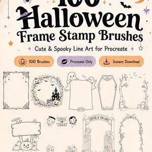 May include: A digital collection of 100 Halloween frame stamp brushes for Procreate featuring black line art illustrations of ghosts, pumpkins, haunted houses, coffins, and bats. The text reads 100 Halloween Frame Stamp Brushes, Cute & Spooky Line Art for Procreate, 100 Brushes, Procreate Only, Instant Download, Frames, Borders, Wreaths, Labels.