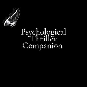 以下が含まれることがあります： 黒い本の表紙に、白字で「Psychological Thriller Companion」と書かれています。詳細な白黒の蝶のグラフィックが左上にあります。「Plot Tracker for Thriller Readers」というテキストが下にあります。