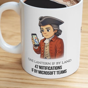 Funny Office Mug Remote Work From Home Accessory Microsoft Teams Notification Humor Coworker Gift Virtual Meeting Digital Workplace Present