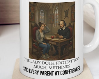 Shakespeare Funny Coffee Mug, Funny Quote 11oz Ceramic Cup, English Teacher Appreciation Gift